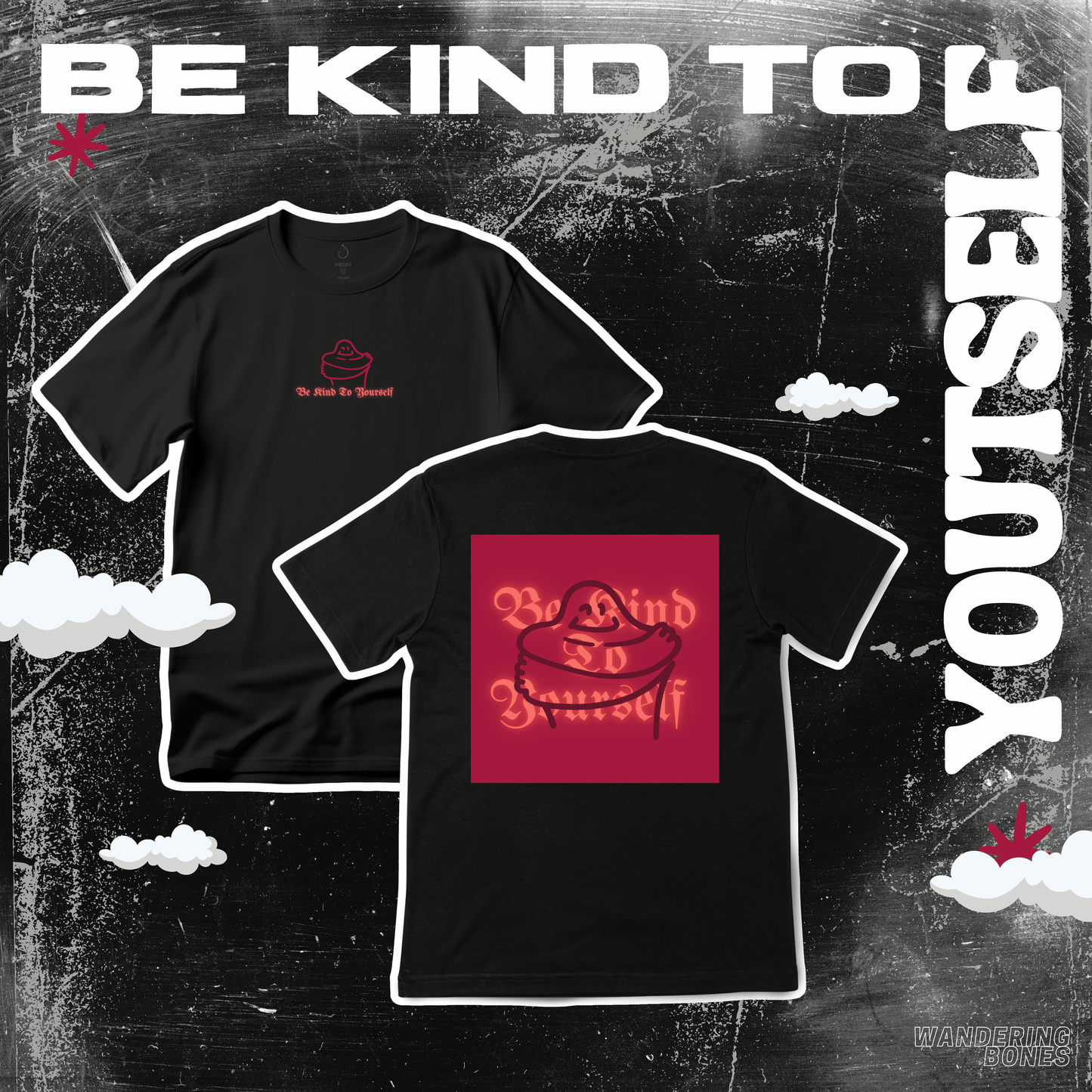 Be Kind To Yourself Unisex Streetwear T-shirt (Red)