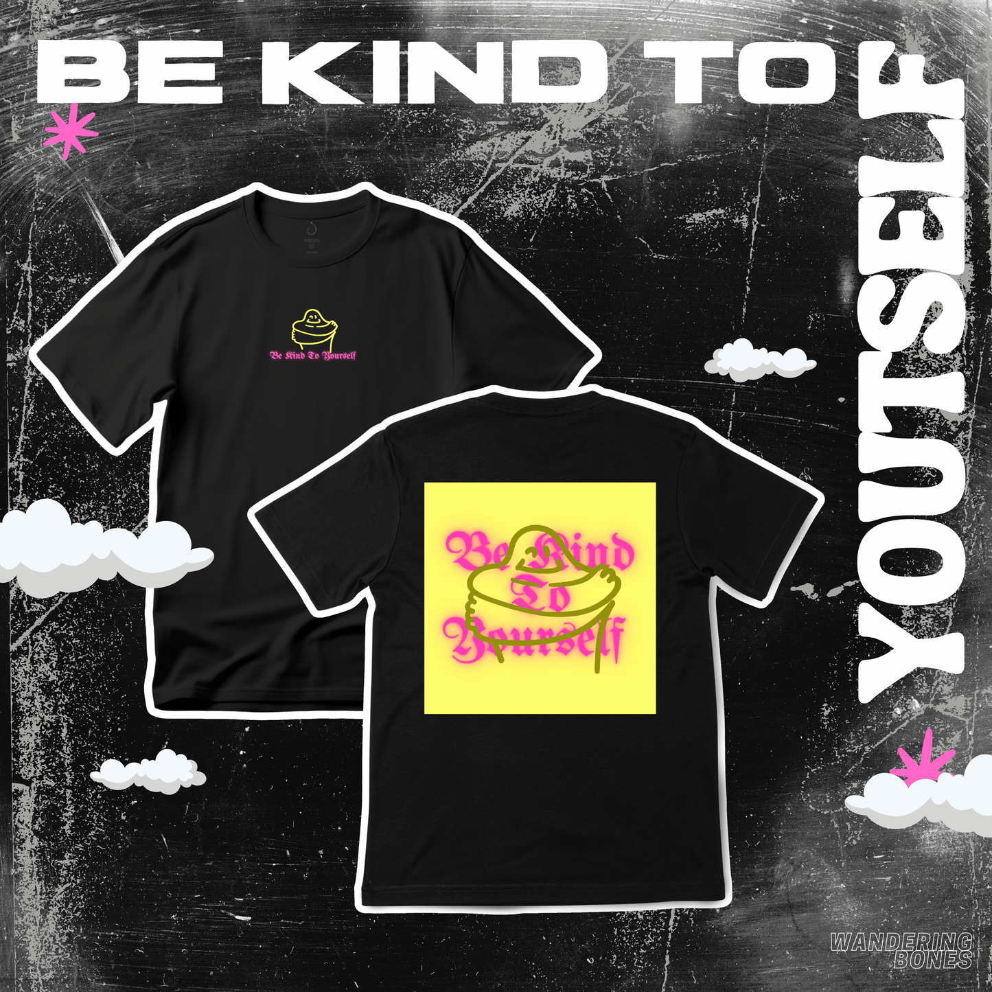 Be Kind To Yourself Unisex Streetwear T-shirt (Yellow)