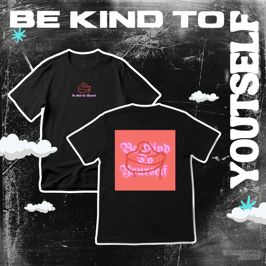 Be Kind To Yourself Unisex Streetwear T-shirt (Salmon)